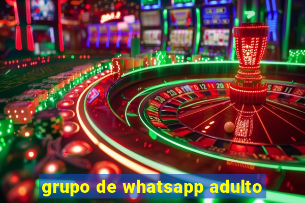 grupo de whatsapp adulto